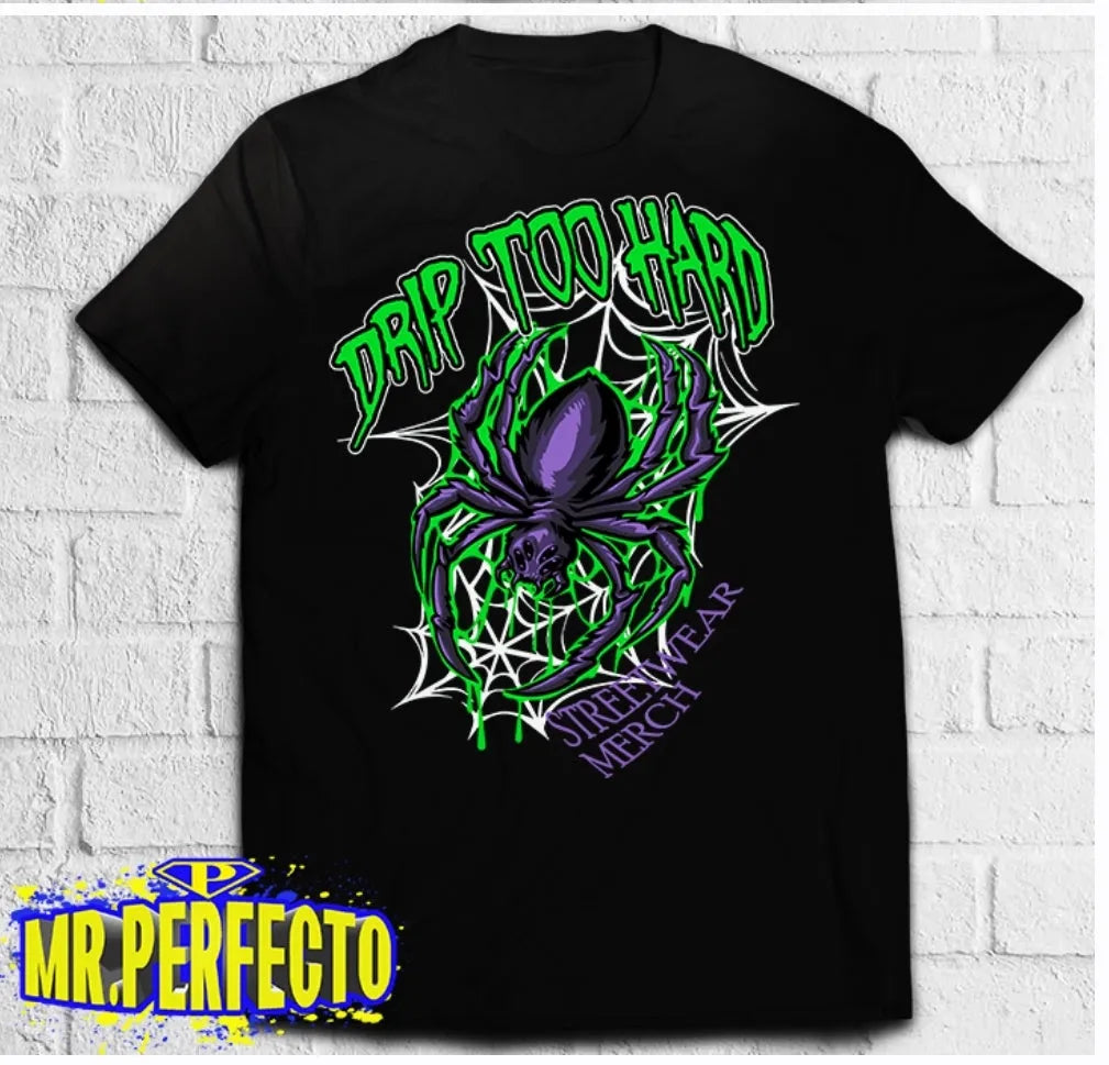 Drip Too Hard Tee Mr Perfecto Brand